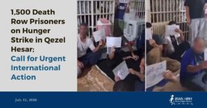 1 500 condamnés à mort en grève de la faim à Qezel Hesar ; Appel à une action internationale urgente