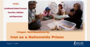 Journée mondiale de l’aide humanitaire : l’Iran, prison nationale – Première partie
