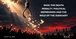 Iran : la peine de mort, la répression politique et le rôle du pouvoir judiciaire